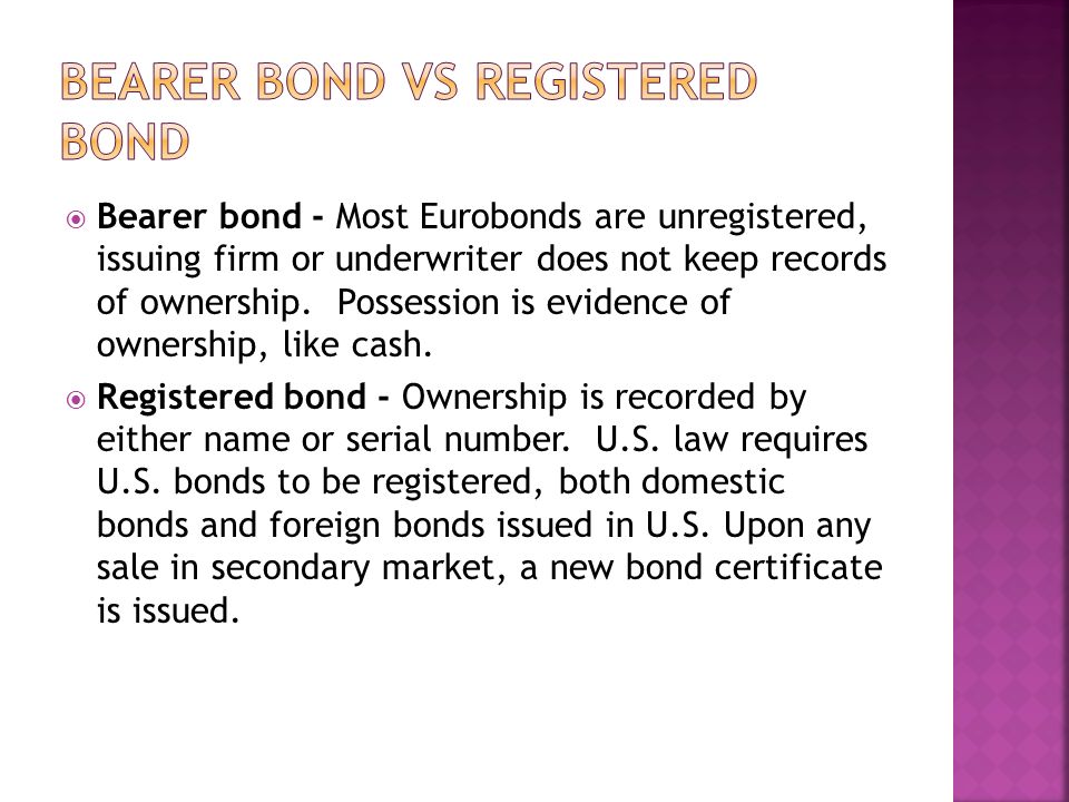 How Do I Cash in My Bearer Bonds?