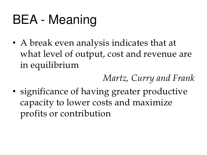 break even analysis meaning